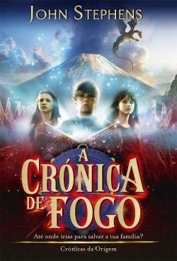 A Crónica de Fogo (Portuguese Edition) John Stephens Books