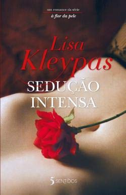 Sedução Intensa (Portuguese Edition) Lisa Kleypas book