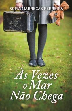 Às vezes o mar não chega (portugais) book