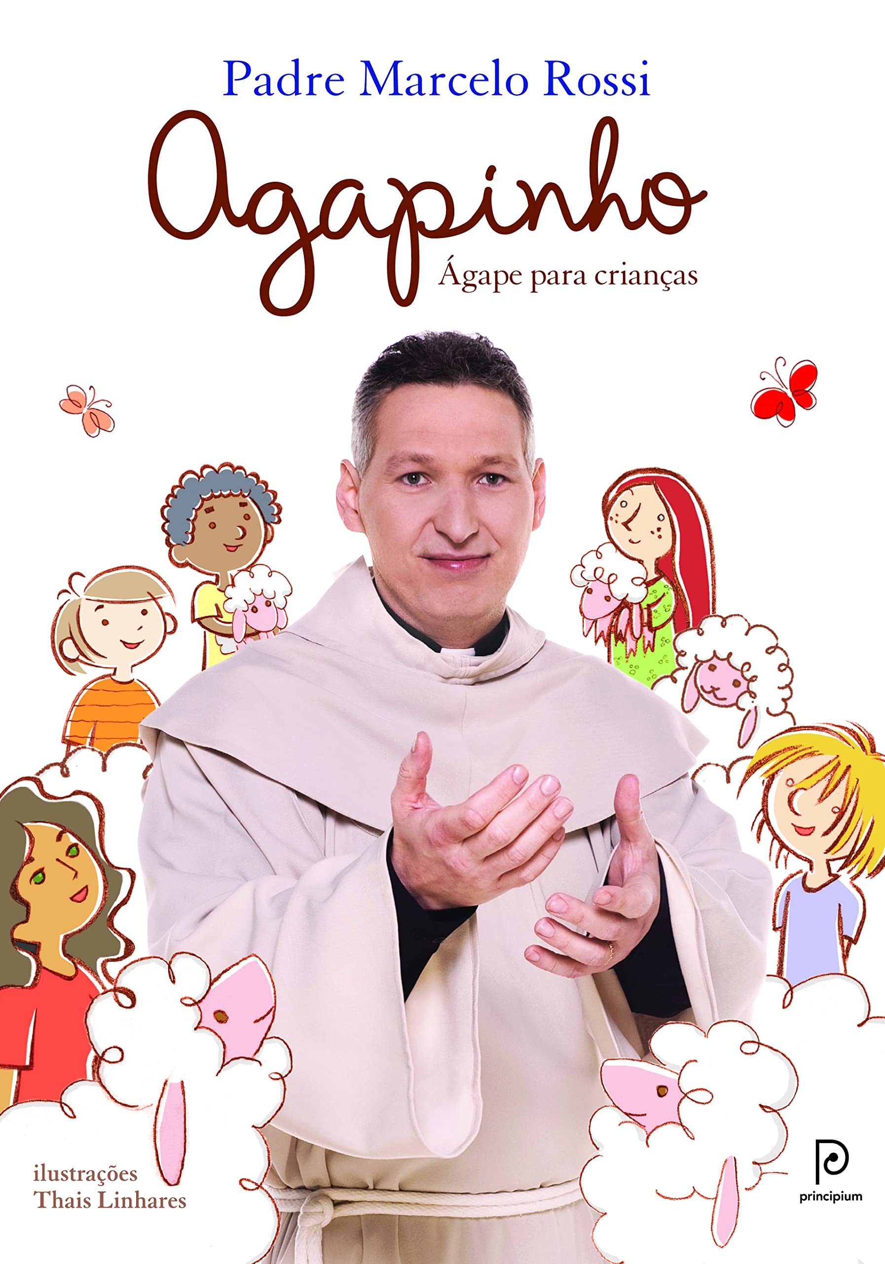 Agapinho. Ágape Para Crianças (Em Portuguese do Brasil) book