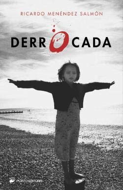 Derrocada (Portuguese Edition) Ricardo Menéndez Salmón book