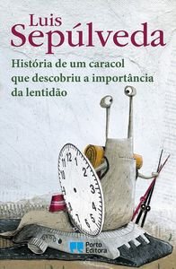 História de um caracol que descobriu a importância da lentidão (portugiesisch) Books