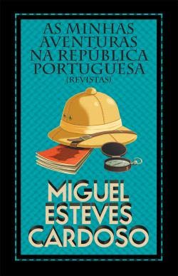 As Minhas Aventuras na República Portuguesa (Portuguese Edition) book