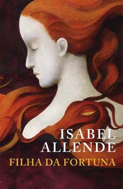 Filha da Fortuna (Portuguese Edition) Isabel Allende book