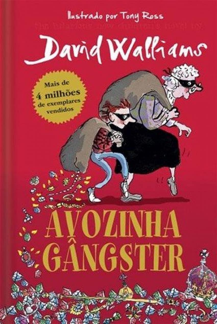 Avozinha Gângster (Portuguese Edition) David Walliams Books
