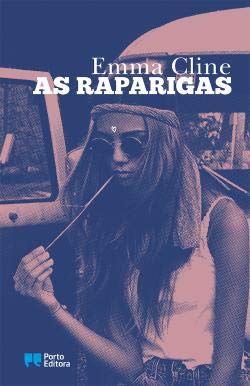 As Raparigas (Portuguese Edition) Emma Cline book