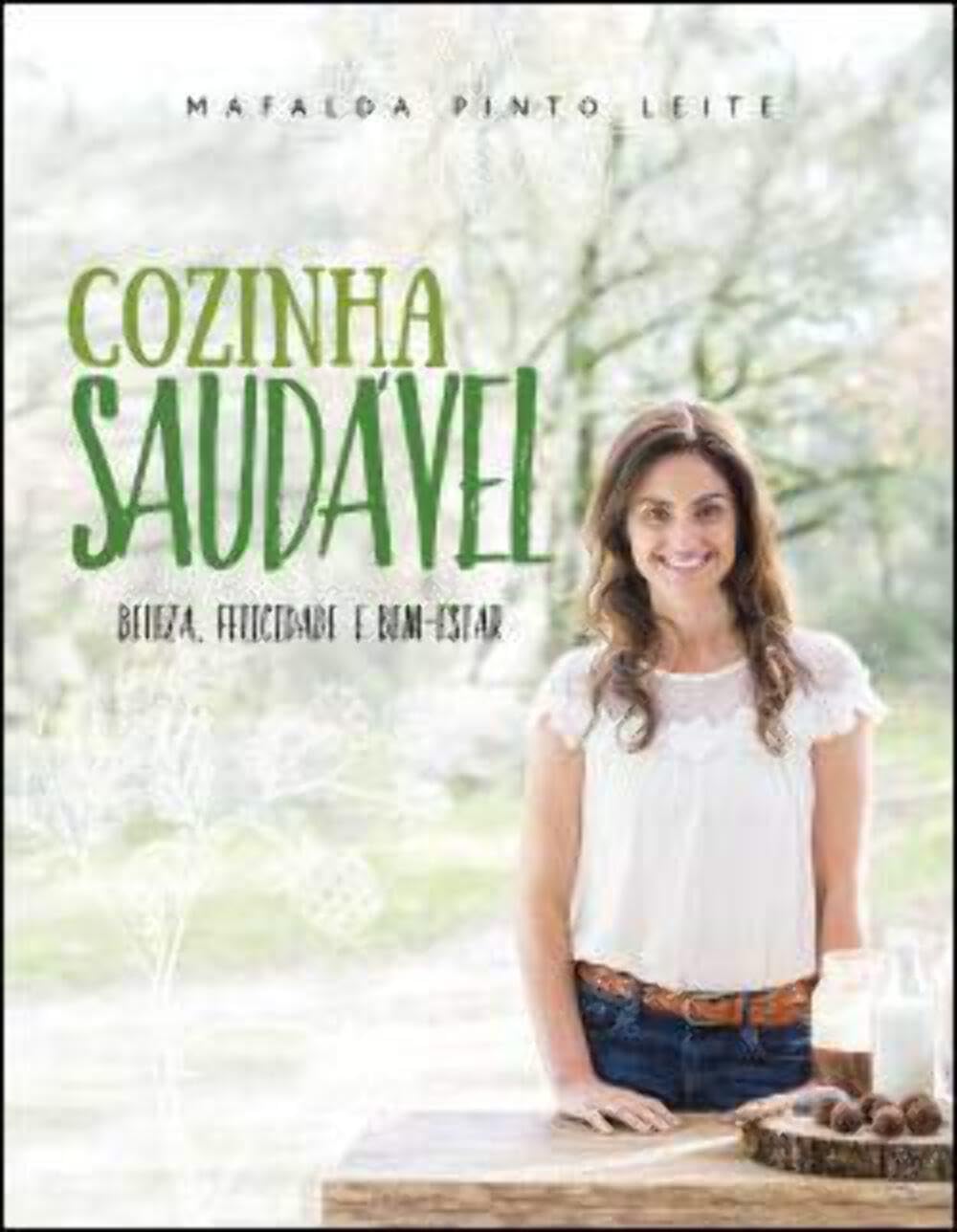 Cozinha Saudável (Portuguese) Mafalda Pinto Leite Books