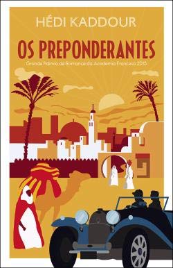 Os Preponderantes (Portuguese Edition) Hedi Kaddour dvd