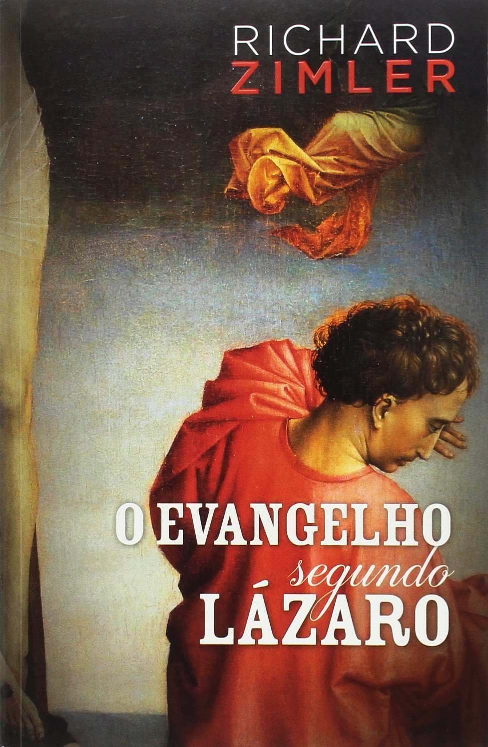 O Evangelho segundo Lázaro / Richard Zimler ; tradução de Daniela Garcia. Books