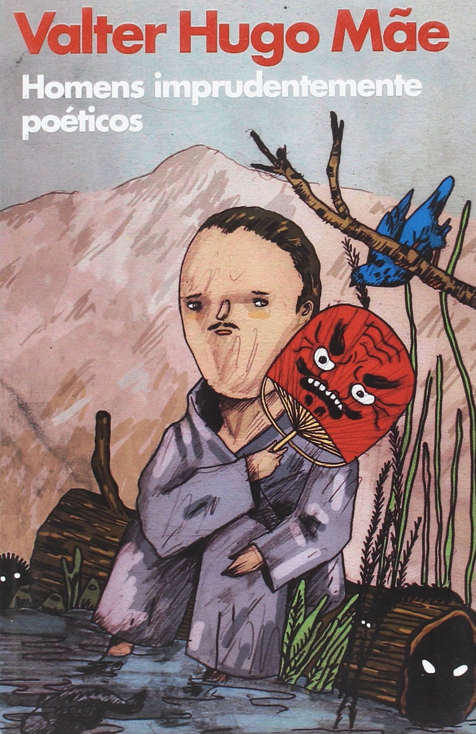 Homens imprudentemente poéticos (portugiesisch) Books