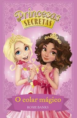 O colar mágico (Portuguese Edition) Rosie Banks Books