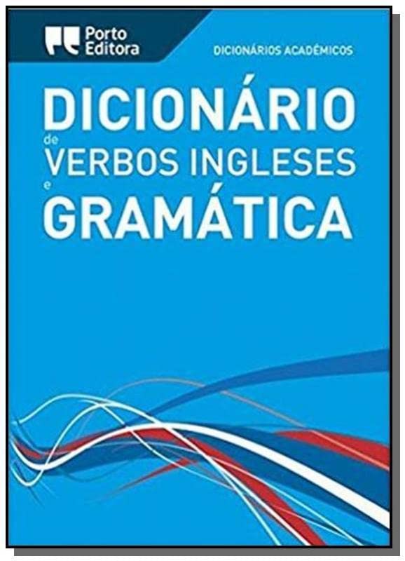 Dicionário Académico de Verbos Ingleses - Novo (Dicionarios Academicos) Books