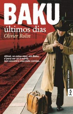 Baku, últimos dias (Portuguese Edition) book