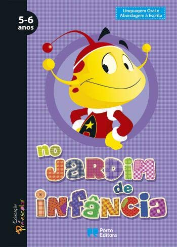 Alfa no Jardim de Infância - Linguagem Oral e Abordagem à Escrita - 5-6 Anos (Portuguese Edition) Maria Joao Mateus book