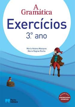 A Gramática - Exercícios - 3.º ano (Portuguese Edition) Maria Helena Marques , Maria Regina Rocha book