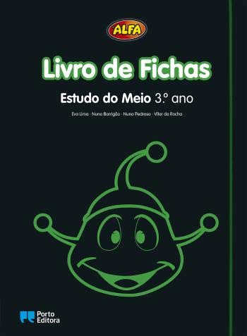 Livro de Fichas - Alfa - Estudo do Meio - 3.º Ano (Portuguese Edition) Eva Lima, Nuno Barrigão, Nuno Pedroso e Vítor da Rocha book