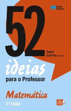 52 ideias para o Professor - Matemática - 1.º ciclo (Portuguese Edition) Isabel Cabrita, book