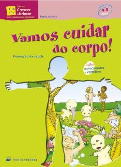 Vamos cuidar do corpo! - 4-8 Anos (Portuguese Edition) Paulo Moreira book