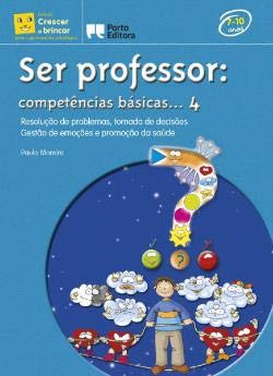 Ser Professor: Competências básicas...4 (Portuguese Edition) Paulo Moreira book