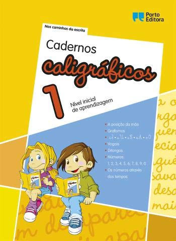 Cadernos Caligráficos 1 - Nível inicial de aprendizagem (Portuguese Edition) Porto Editora book