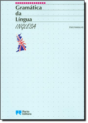 Gramática da Língua Inglesa - 7.º/8.º/9.º Anos (INGLÊS - 7.º, INGLÊS - 8.º, INGLÊS - 9.º) book