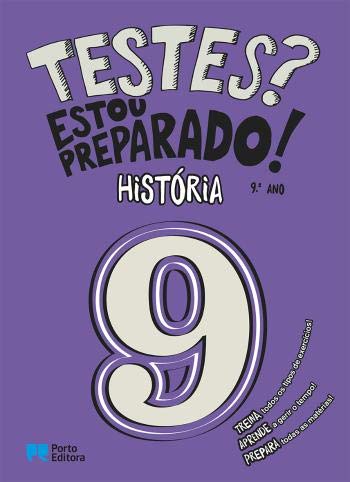 Testes? Estou preparado! - História - 9.º ano (Portuguese Edition) Porto Editora, S.A. book
