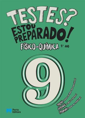 Testes? Estou preparado! - Físico-Química - 9.º ano (Portuguese Edition) Porto Editora, S.A. book
