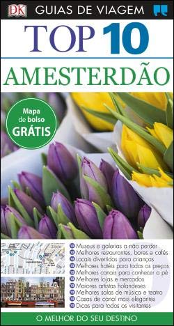 Guias de Viagem Porto Editora - Top 10 Amesterdão book