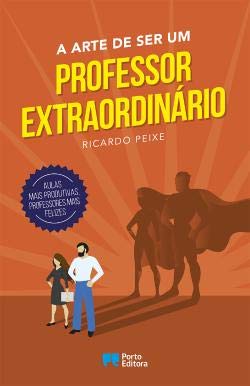 A Arte de ser um Professor Extraordinário book