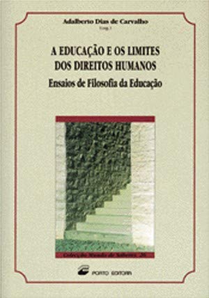 PRT A Educaçao e os Limites dos Direitos Books