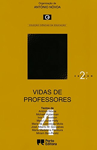Vidas de Professores (Portuguese Edition) António Nóvoa book