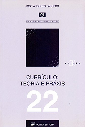 Currículo Teoria e Práxis. Ciências da Educação (Em Portuguese do Brasil) book