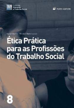 ETICA PRATICA PARA PROFISSOES TRABALHO SOCIAL 08 BANKS book