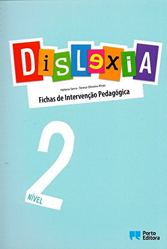 Dislexia. Nível 2. Fichas de Intervenção Pedagógica (Em Portuguese do Brasil) book