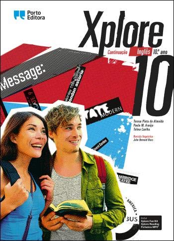 Xplore - Inglês - Nível de Continuação - 10.º Ano (Portuguese Edition) Teresa Pinto de Almeida, Paula M. Araújo e Telma Coelho book