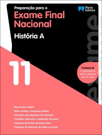 Preparação para o Exame Final Nacional - História A - 11.º Ano (Portuguese Edition) Porto Editora book