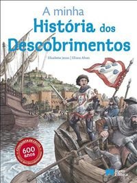 A minha História dos Descobrimentos book