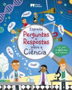 Espreita Perguntas e Respostas sobre a Ciência (Portuguese Edition) Porto Editora, S.A. book