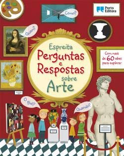 Espreita Perguntas e Respostas sobre Arte (Portuguese Edition) Porto Editora book