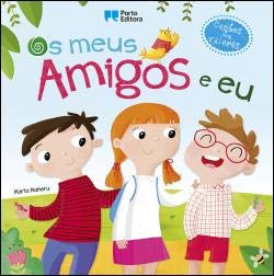 Os meus amigos e eu (Portuguese Edition) María Mañeru book