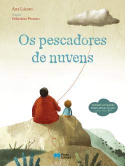 Os pescadores de nuvens (Portuguese Edition) Ana Lázaro book