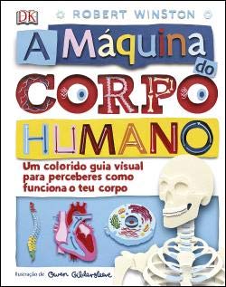 A Máquina do Corpo Humano (Portuguese Edition) Porto Editora, S.A. book