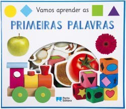 Vamos aprender as Primeiras Palavras (Portuguese Edition) Porto Editora, S.A. Books