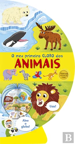 O meu primeiro globo dos animais (Portuguese Edition) book