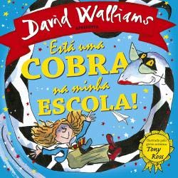 Está uma cobra na minha escola! (Portuguese Edition) David Walliams book