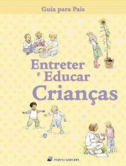 Entreter e Educar Crianças (Portuguese Edition) Caroline Young book