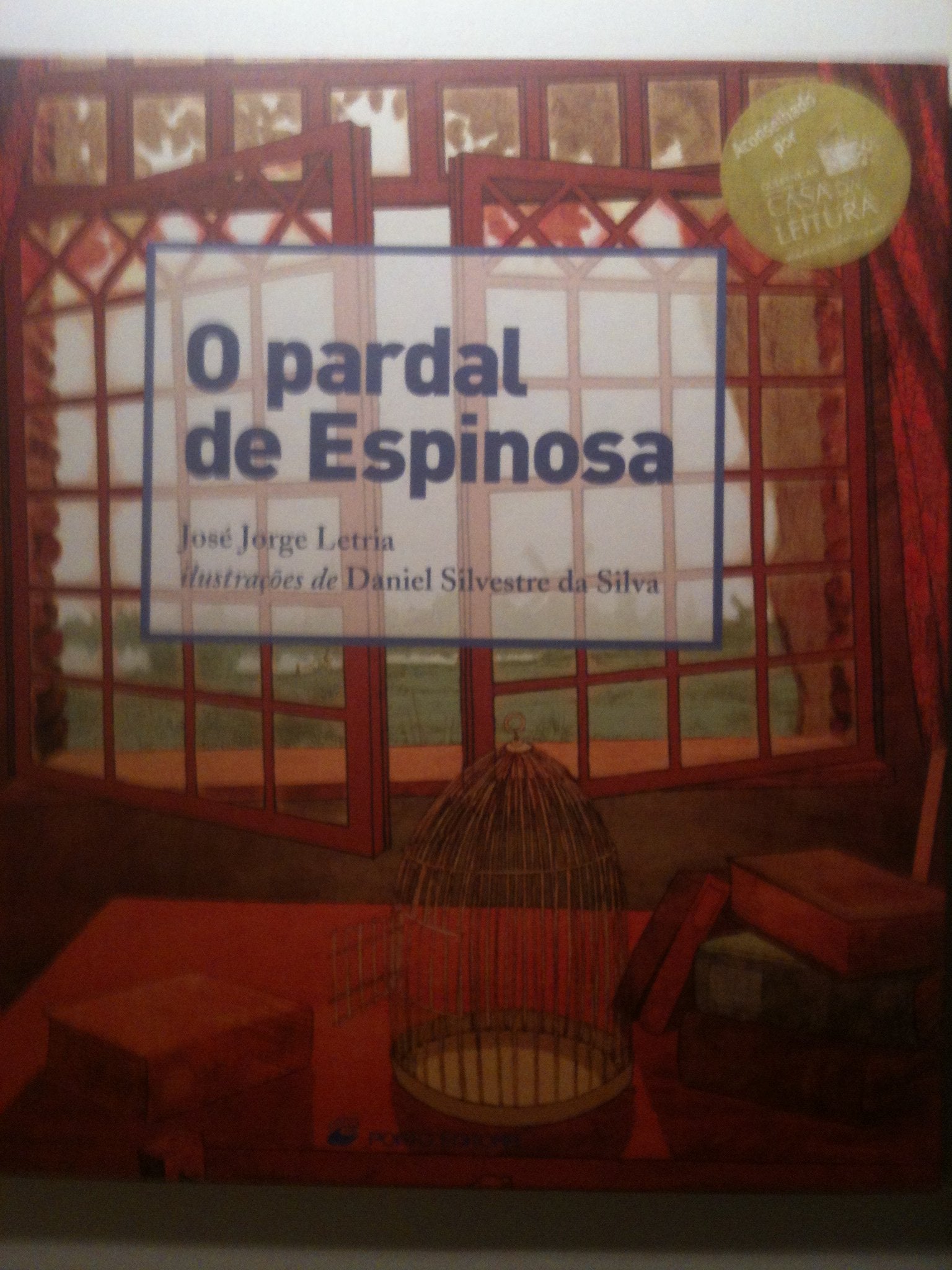 O pardal de Espinosa (Portuguese Edition) José Jorge Letria book
