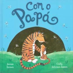 Com o Papá (Portuguese Edition) James Brown e Cally Johnson-Isaacs book
