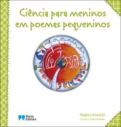 Ciência para meninos em poemas pequeninos (Portuguese Edition) Regina Gouveia book