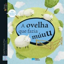 A ovelha que fazia múuu (Portuguese Edition) Isabel Fernandes Pinto book